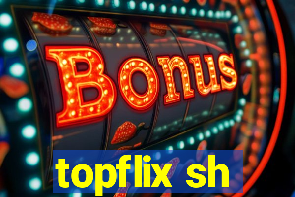 topflix sh